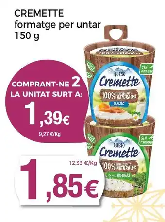 Keisy CREMETTE formatge per untar oferta