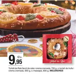 BonpreuEsclat Melendres - tortell de reis farcit de nata i crema cremada oferta