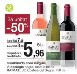 BonpreuEsclat Raimat - vi ecologic negre, rosat o blanc, do costers del segre oferta