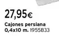 Cadena88 Cajones persiana oferta