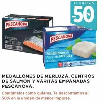 Supercor 50 % 2 Unidad Medallones de Merluza, Centros de Salmón y Varitas Empanadas Pescanova oferta