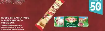 Supercor 50 % 2 Unidad Queso en Cabra Rulo o Snacking Vaca Président oferta