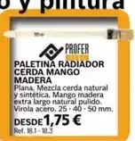 Coferdroza Paletina radiador cerda mango madera oferta