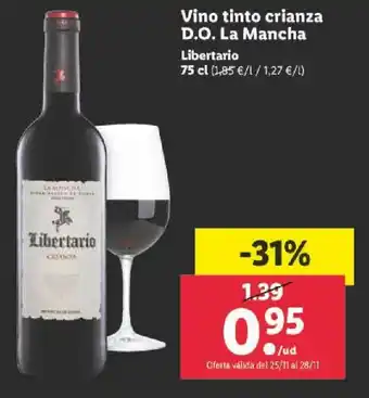 Lidl Vino Tinto Crianza D.O. La Mancha Libertario 75 cl oferta