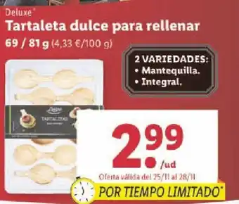 Lidl Tartaleta Dulce Para Rellenar 69 / 81 g oferta