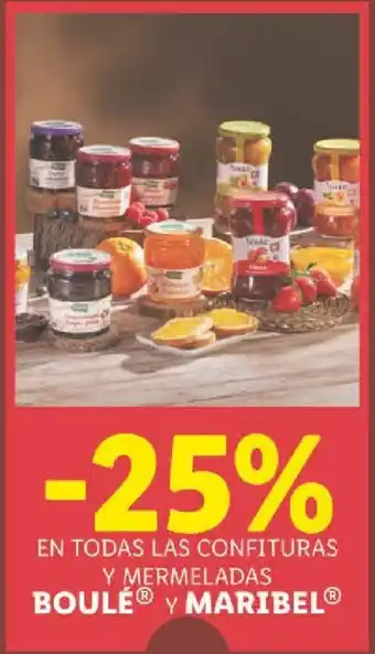 Lidl -25% En Todas Las Confituras y Mermeladas Boulé y Maribel oferta