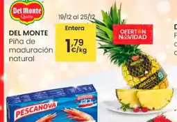 Eroski DEL MONTE Piña de maduración oferta