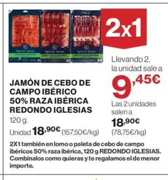 Supercor Jamón de cebo de campo ibérico 50% raza ibérica redondo iglesias oferta