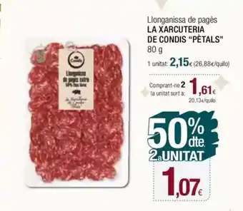 Condis LA XARCUTERIA DE CONDIS PETALS Llonganissa de pagès oferta