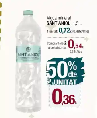 Condis SANT ANIOL Aigua mineral oferta