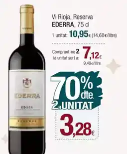 Condis EDERRA Vi Rioja, Reserva oferta