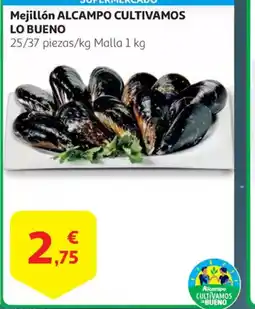 Alcampo Mejillón ALCAMPO CULTIVAMOS LO BUENO oferta