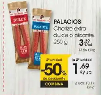 Eroski 2a Unidad -50% De Descuento Palacios Chorizo Extra Dulce O Picante 250g oferta