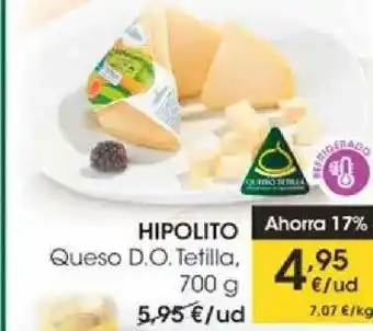 Eroski Hipolito Queso D.o. Tetilla 700g oferta