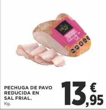 Supercor Pechuga De Pavo Reducida En Sal Frial oferta