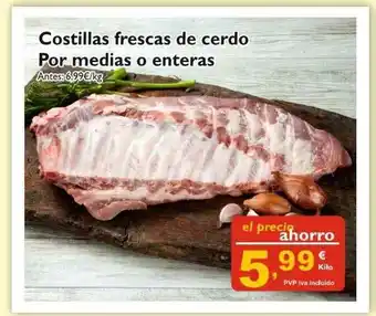 Supermercados La Despensa Costillas Frescas De Cerdo Por Medias O Enteras oferta