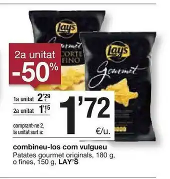BonpreuEsclat 2a Unitat -50% Patates Gourmet Originals O Fines Lay's oferta