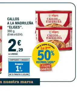 E.Leclerc ELIGES Callos a la madrileña oferta