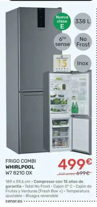 Frigo Combi Whirlpool W7 8210 Ox