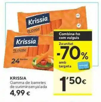 Caprabo 2a Unitat -70% Krissia Gamma De Barretes De Suriminsenyalada oferta