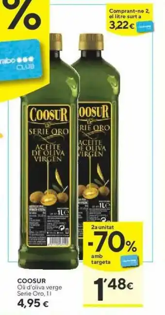 Caprabo 2a Unitat -70% Coosur Oli D'oliva Verge Serie Oro oferta
