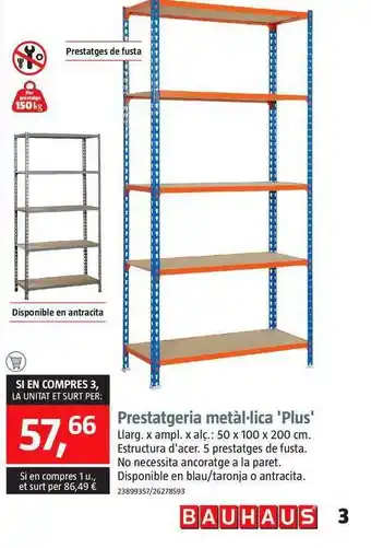 Bauhaus Pestatgeria Metàl-lica 'plus' oferta