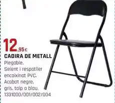 Fes Més Cadira de metall oferta