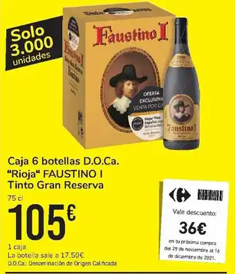 Carrefour Caja 6 botellas D.O.Ca. "Rioja" FAUSTINO I Tinto Gran Reserva 75 cl oferta