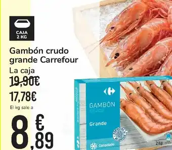Carrefour Gambón crudo grande Carrefour La caja oferta