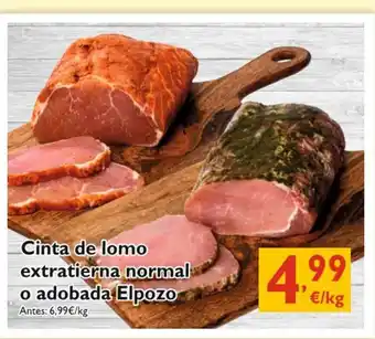 Supermercados La Despensa Cinta de lomo extratierna normal o adobada Elpozo oferta