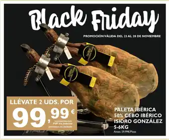 Supermercados La Despensa Paleta Ibérica 50% Cebo Ibérico Isidro González 5-6kg oferta