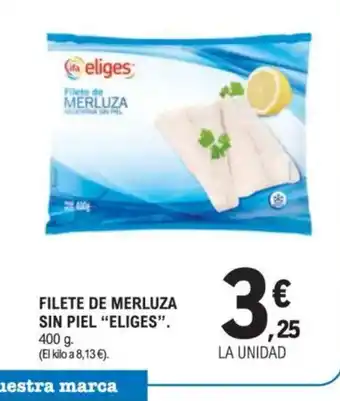E.Leclerc ELIGES Filete de merluza sin piel oferta