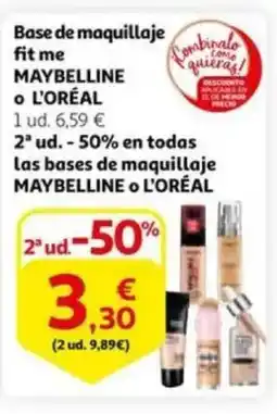 Alcampo MAYBELLINE o L'ORÉAL Base de maquillaje fit me oferta