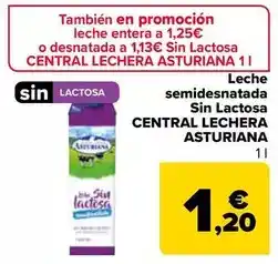 Carrefour Central lechera asturiana - leche semidesnatada sin lactosa oferta