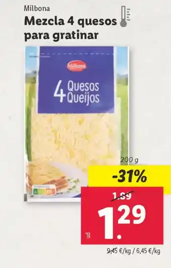 Lidl MILBONA Mezcla 4 quesos para gratinar oferta