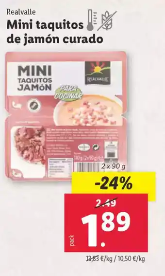 Lidl REALVALLE Mini taquitos de jamón curado oferta