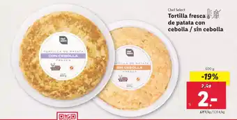 Lidl CHEF SELECT Tortilla fresca de patata con cebolla / sin cebolla oferta