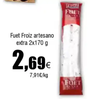 FROIZ Fuet Froiz artesano extra oferta