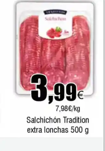 FROIZ Salchichón Tradition extra lonchas oferta