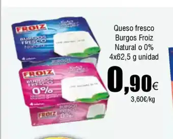 FROIZ Queso fresco Burgos Froiz Natural o 0% oferta