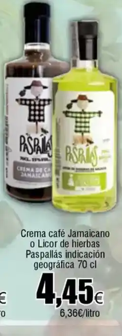 FROIZ Crema café Jamaicano o Licor de hierbas Paspallás indicación geográfica oferta