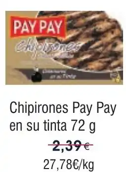 FROIZ PAY PAY Chipirones en su tinta oferta