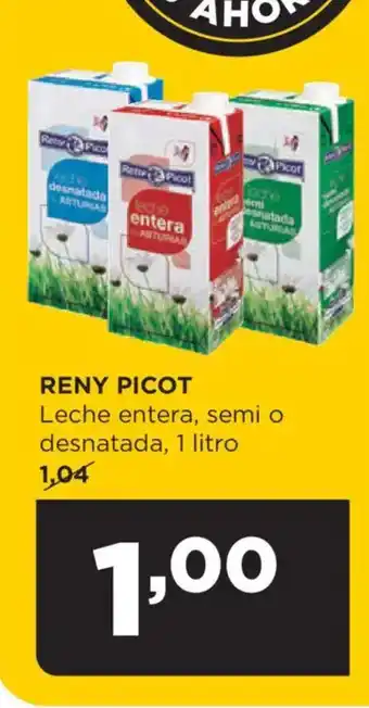 Alimerka RENY PICOT Leche entera, semi o desnatada oferta