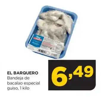 Alimerka EL BARQUERO Bandeja de bacalao especial guiso oferta