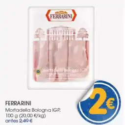 Supermercados Plaza FERRARINI Mortadella Bologna IGP oferta