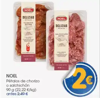 Supermercados Plaza NOEL Pétalos de chorizo o salchichón oferta