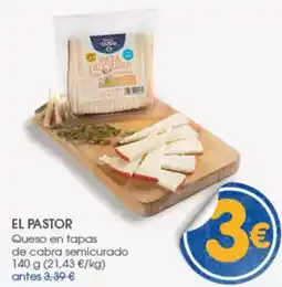 Supermercados Plaza EL PASTOR Queso en tapas de cabra semicurado oferta