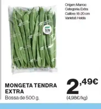 Supercor Exprés Mongeta tendra extra oferta