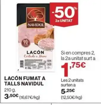 Supercor Exprés NAVIDUL Lacón fumat a talls oferta