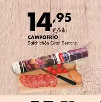 Supermercados Lupa CAMPOFRÍO Salchichón Gran Serrano oferta